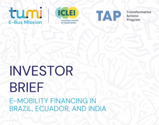 Investor Brief E-Mobility Financing in  Brazil, Euador and India:  TAP-TUMI e-Bus Mission Pitch Training 23-25 April 2025